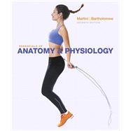 Essentials of Anatomy & Physiology,9780134098845