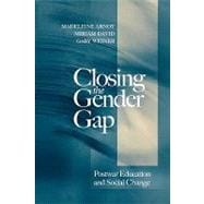 Closing the Gender Gap Postwar Education and Social Change
