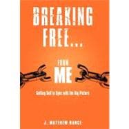 Breaking Free from Me