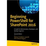Beginning PowerShell for SharePoint 2016