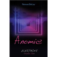 Anomie book cover, ISBN 9781666798845