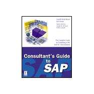 Becoming an SAP Consultant : Your Guide to Professional and Financial Success