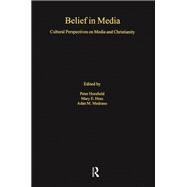 Belief in Media