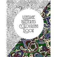 Vintage Patterns Colouring Book