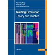 Molding Simulation: Theory and Practice
