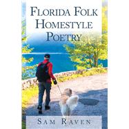Florida Folk Homestyle Poetry