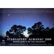 Stargazers' Almanac: Monthly Guide to the Stars and Planets