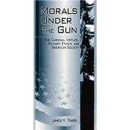 Morals under the Gun