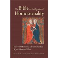 The Bible on the Question of Homosexuality