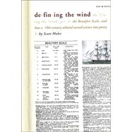 Defining the Wind : The Beaufort Scale, and How a 19th-Century Admiral Turned Science into Poetry