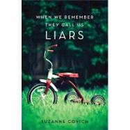 When We Remember They Call Us Liars