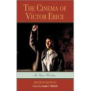 The Cinema of Víctor Erice An Open Window