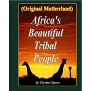 Africa's Beautiful Tribal People