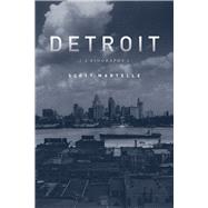 Detroit A Biography
