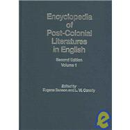 Encyclopedia of Post-Colonial Literatures in English