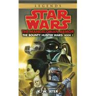 The Mandalorian Armor: Star Wars Legends (The Bounty Hunter Wars)