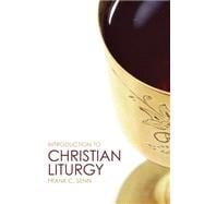 Introduction to Christian Liturgy
