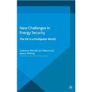 New Challenges in Energy Security