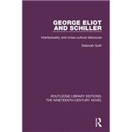 George Eliot and Schiller: Intertextuality and cross-cultural discourse