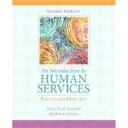 Introduction to Human Services Policy and Practice, An