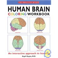 The Princeton Review Human Brain Coloring Workbook