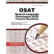 Osat Speech-language Pathologist 035 Practice Questions