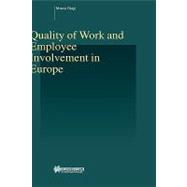 Quality of Work and Employee Involvement in Europe