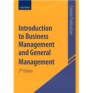 Introduction to Business Management and General Management