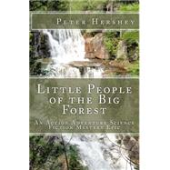 Little People of the Big Forest
