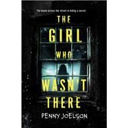 The Girl Who Wasn't There