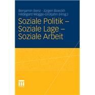 Soziale Politik - Soziale Lage - Soziale Arbeit