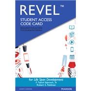 REVEL for Life Span Development A Topical Approach -- Access Card