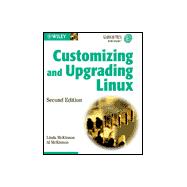 Customizing and Upgrading Linux , 2nd Edition