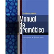 Manual de gramatica: En espanol, 1st Edition