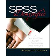SPSS Demystified : A Step-By-Step Guide to Successful Data Analysis
