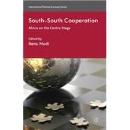 South-South Cooperation Africa on the Centre Stage