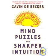 Thinking Caps : Mind Puzzles for Sharper Intuition