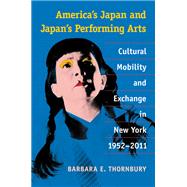 America's Japan and Japan's Performing Arts