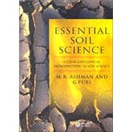 Essential Soil Science A Clear and Concise Introduction to Soil Science