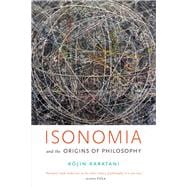 Isonomia and the Origins of Philosophy