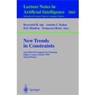 New Trends Constraints: Joint Ercim/Compulog Net Workshop, Paphos, Cyprus, October 25-27, 1999 : Selected Papers