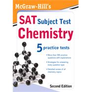 McGraw-Hill's SAT Subject Test: Chemistry, 2ed, 2nd Edition