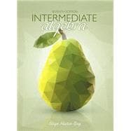 Intermediate Algebra Books a la Carte Edition plus MyLab Math Student Access Kit, 7/e