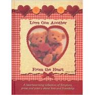 Love One Another from Your Heart