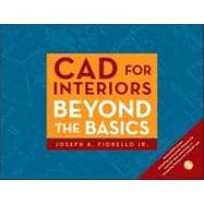 CAD for Interiors Beyond the Basics