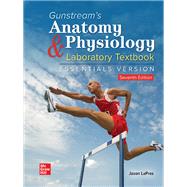 Gunstream's Anatomy & Physiology Laboratory Textbook Essentials Version