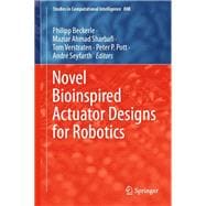 Novel Bioinspired Actuator Designs for Robotics
