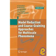 Model Reduction And Coarse-graining Approaches for Multiscale Phenomena