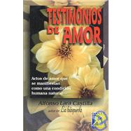 Testimonios De Amor/ Love Testimonies