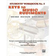 Keys to Music Rudiments, Book 3